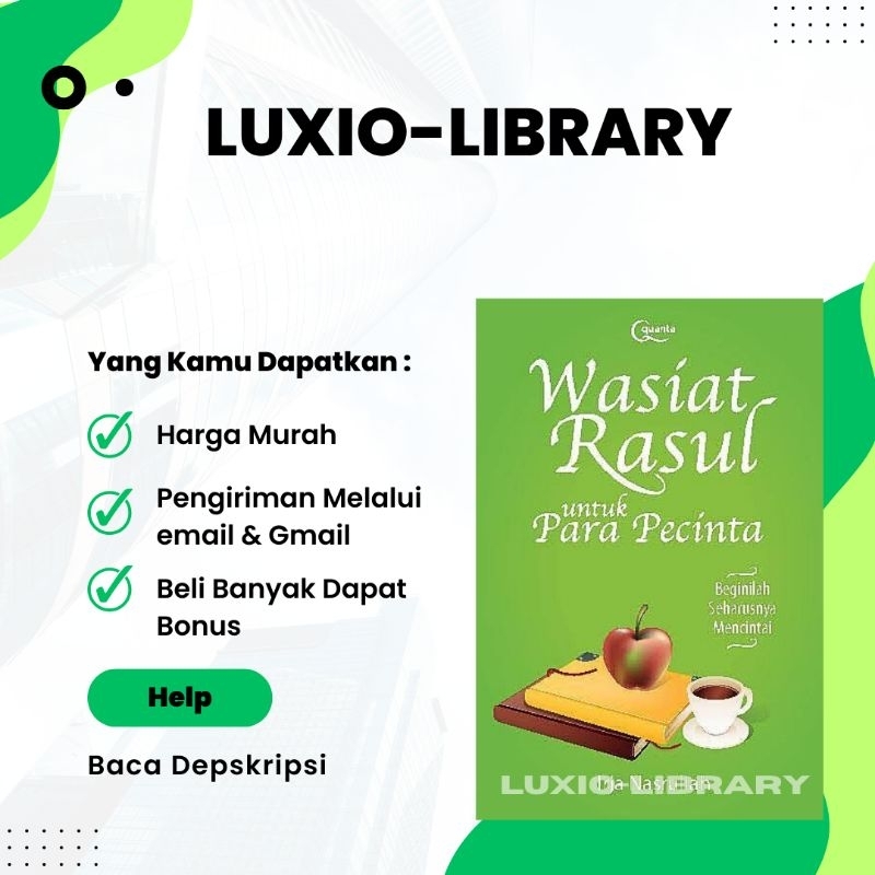 

Wasiat Rasul Untuk Para Pecinta - Beginilah Seharusnya Mencintai