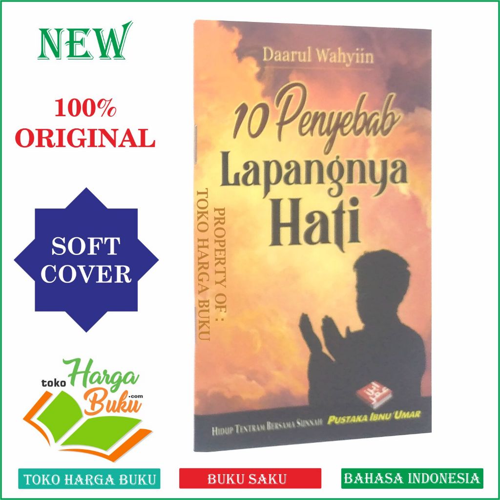 10 Penyebab Lapangnya Hati Buku Saku Karya Daarul Wahyiin Pustaka Ibnu Umar