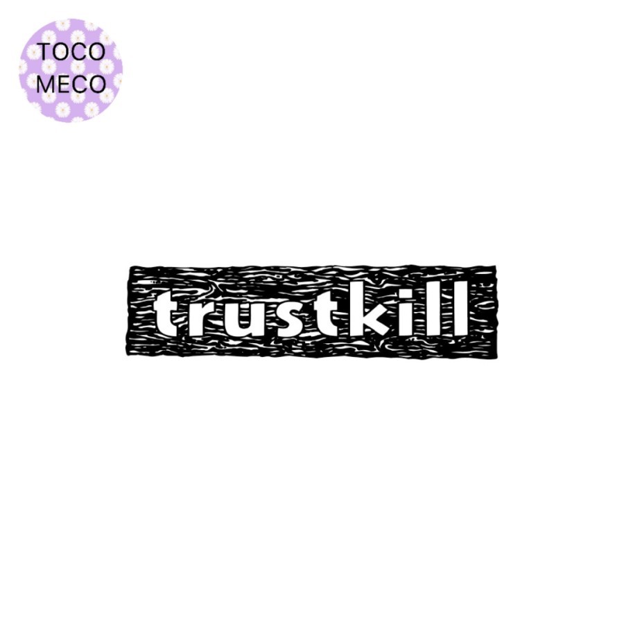 

sticker TRUSTKILL records hardcore punk metalcore stiker