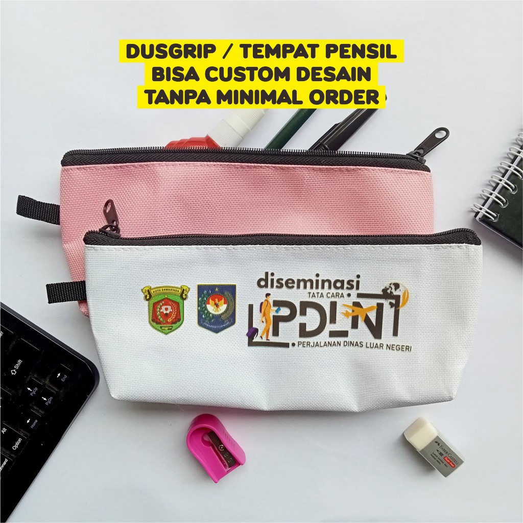 

DUSGRIP TEMPAT PENCIL PENSIL CUSTOM DESAIN SEMINAR SEKOLAH WEDDING TANPA MINIMAL ORDER MURAH