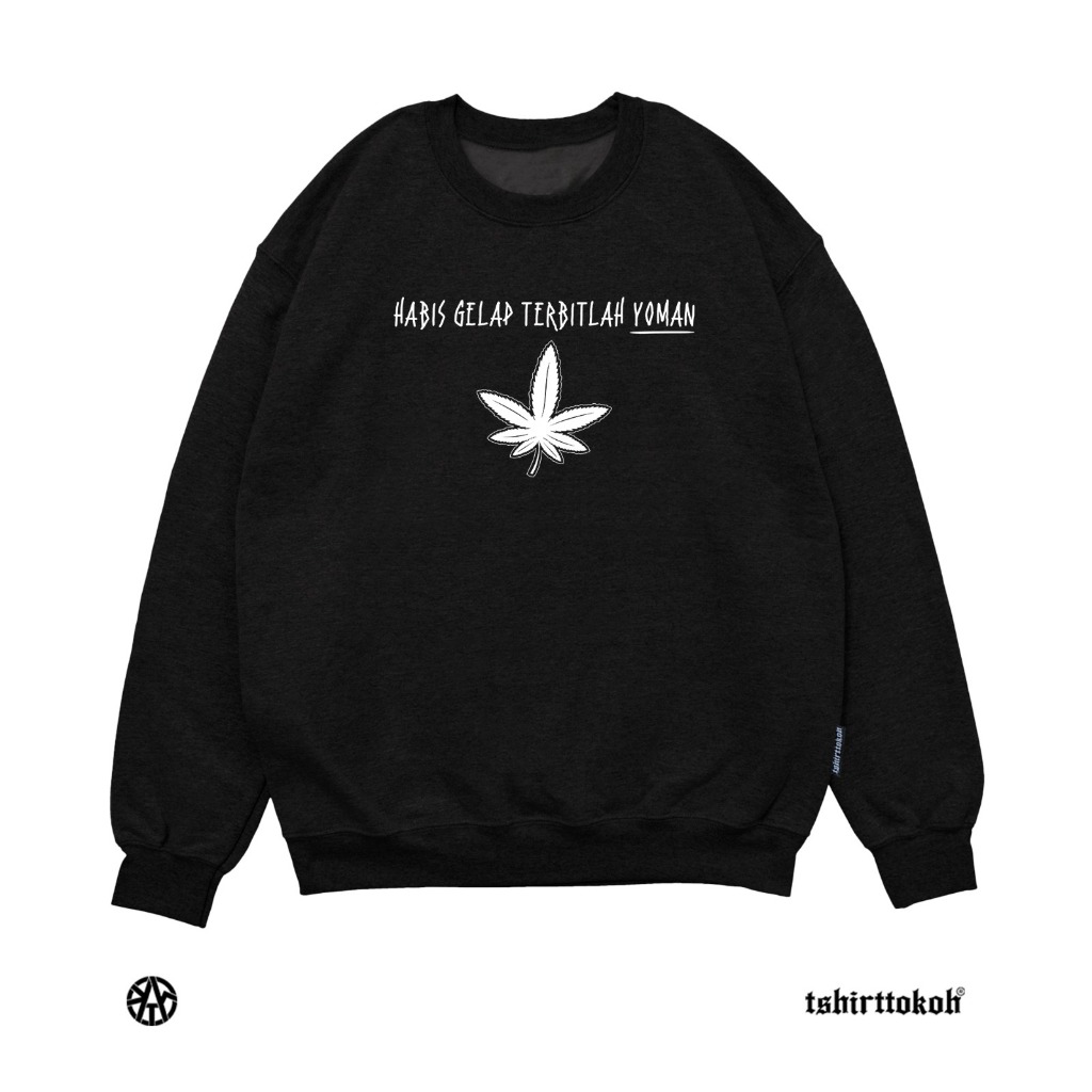 Tshirttokoh - Sweater Habis Gelap Terbitlah Yoman - Yoman 02