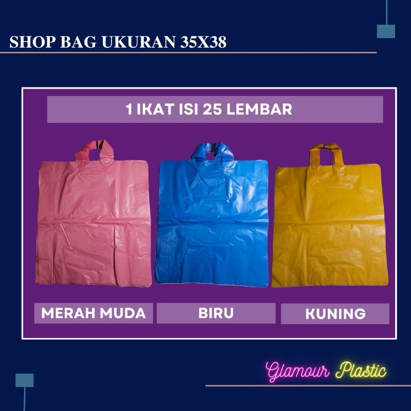Kantong Plastik Shop Bag Ukuran 35x40 cm (1 ikat isi 25 lembar)/Kantong Plastik Olshop/Tas Kresek Te