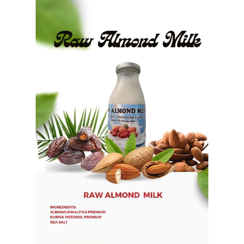 

Raw Almond Milk