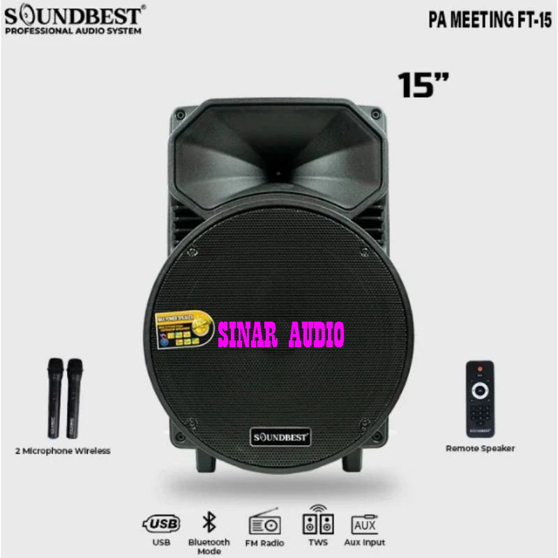 Speaker Portable Soundbest FT15  FT-15 Garansi Resmi 1 Tahun - 15 Inch Bluetooth Soundbest FT 15