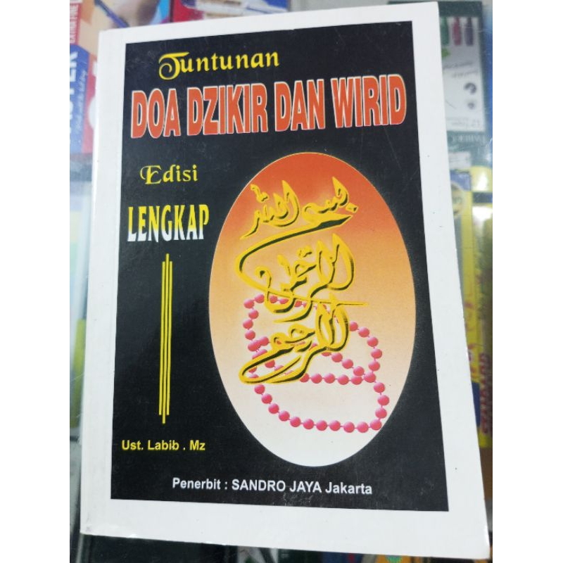 

BUKU TUNTUNAN DOA DZIKIR DAN WIRID EDISI LENGKAP