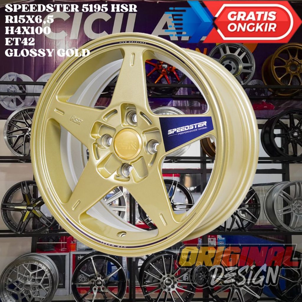 Velg Mobil Ring 15 HSR SPEEDSTER R15 LEBAR 6,5 LOBANG BAUT 4 ET42 GOLD