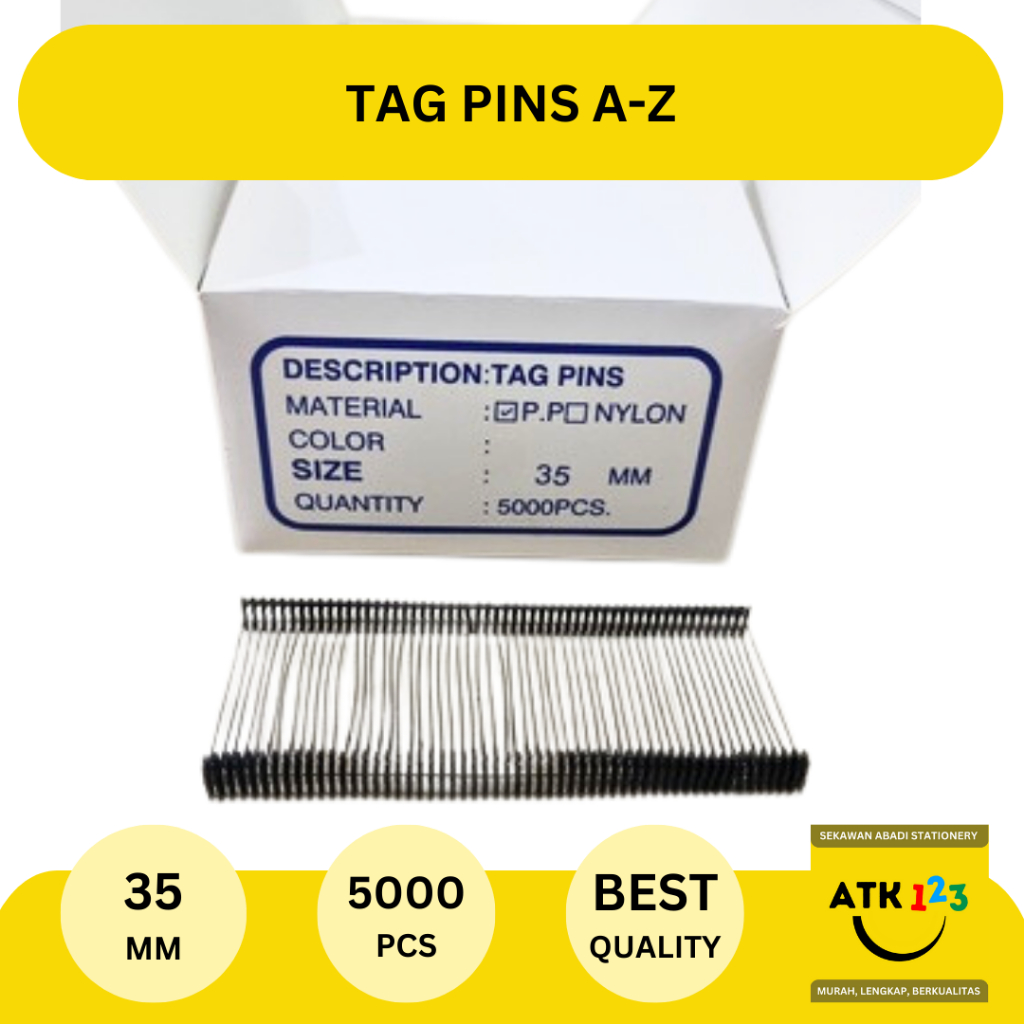 

Tag Pin Tagpin A-Z Ukuran 35 mm 5.000 pcs [ MERK A-Z ]