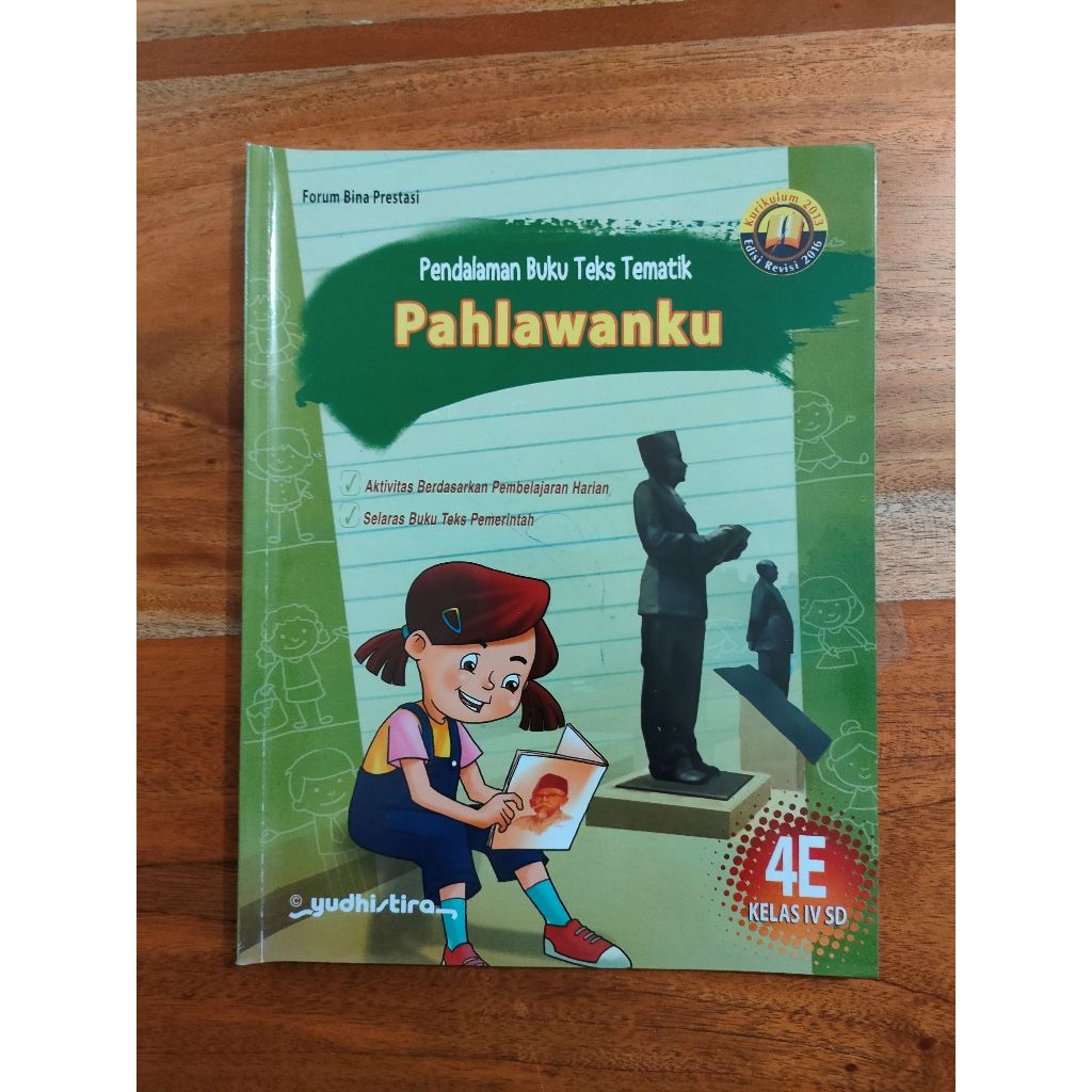 Buku Bekas Pendalaman Buku Teks Tematik Pahlawanku Kelas 4SD 4E