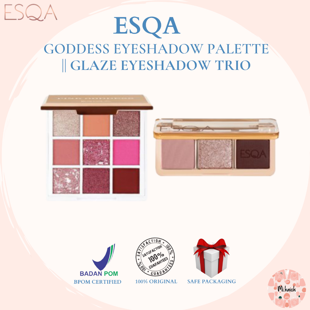 ESQA Goddess Eyeshadow Palette / ESQA Glaze Eyeshadow Trio