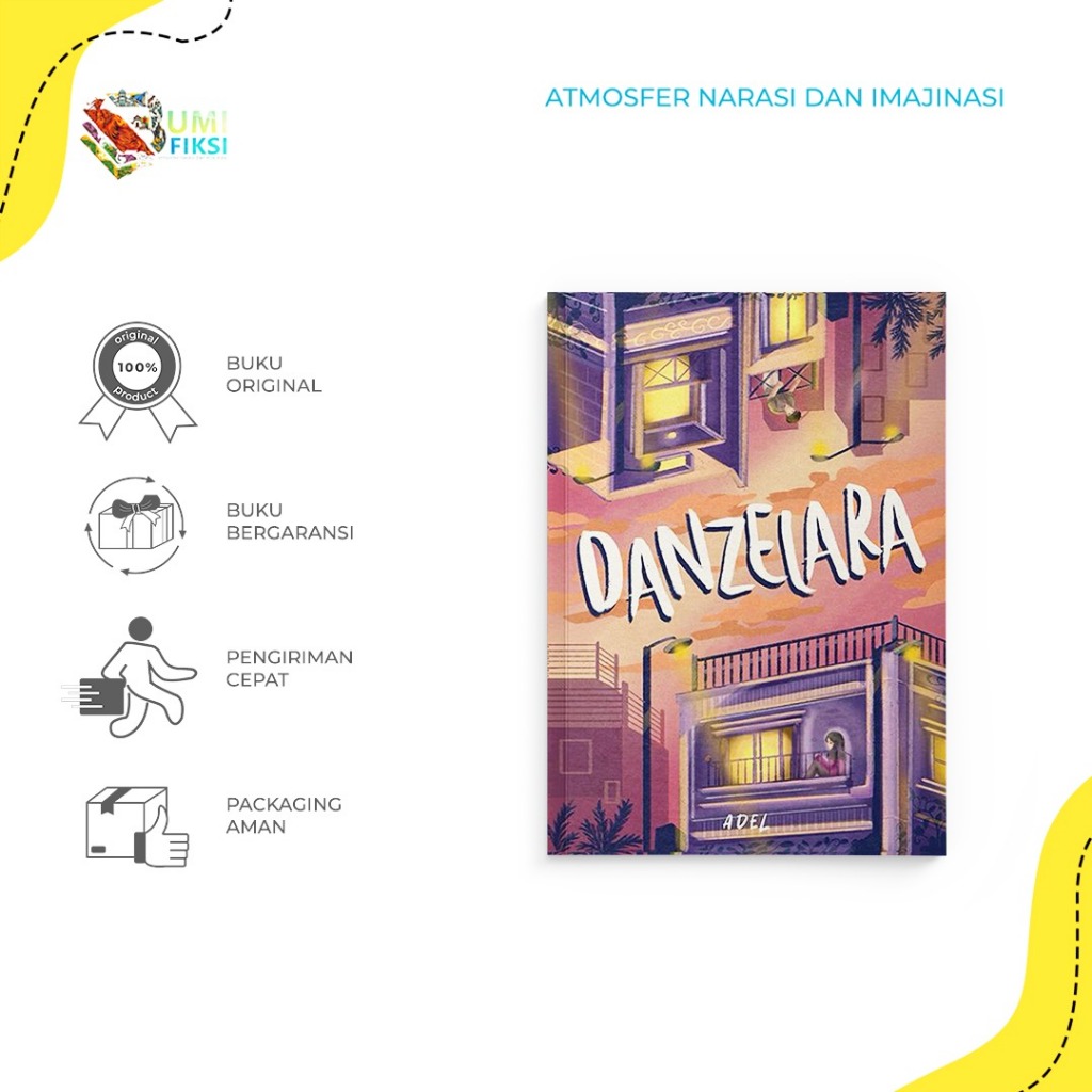 Buku Novel Danzelara - Adelia Indi - Tekad