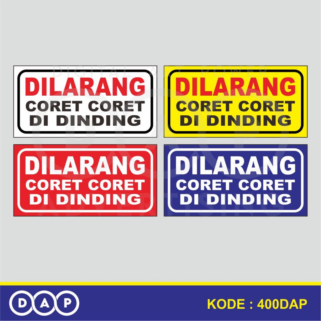 

400 - STIKER DILARANG CORET DINDING - 20 X 10 CM - VYNIL - TERBAIK