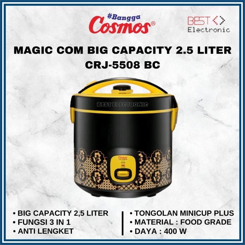COSMOS RICE COOKER / MAGIC COM CRJ 5508BC / CRJ-5508 BC / CRJ 5508 BC / CRJ5508 BC 2,5 LITER MOTIF B