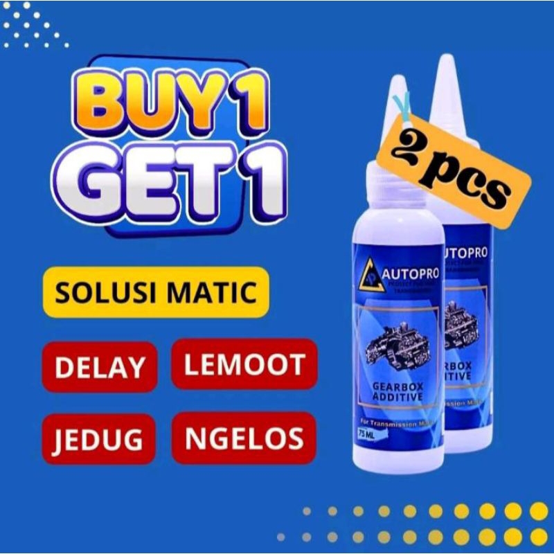 Autopro Gearbox additive matic cairan Aditif matic mengatasi delay jedug ngloss PROMO BONUS