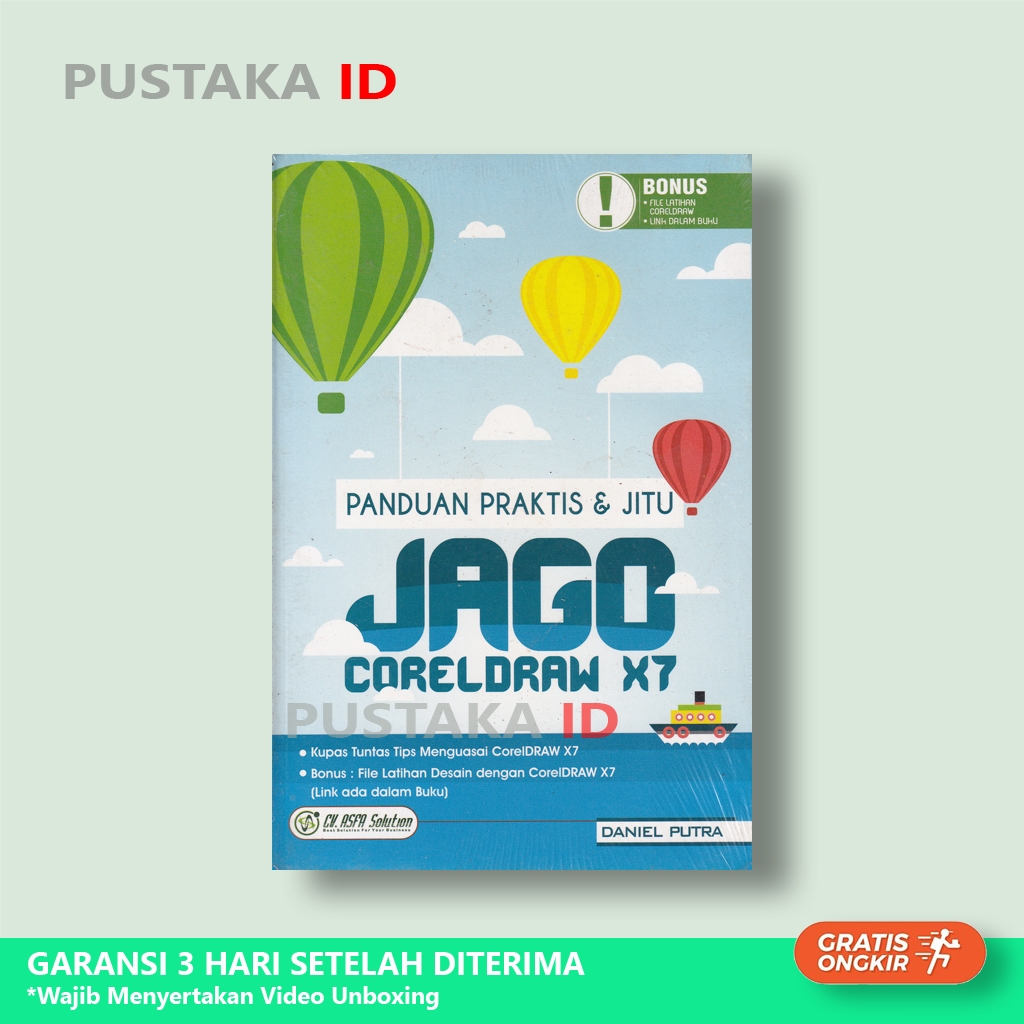 Buku Panduan Praktis Dan Jitu Jago CorelDRAW X7 - Original