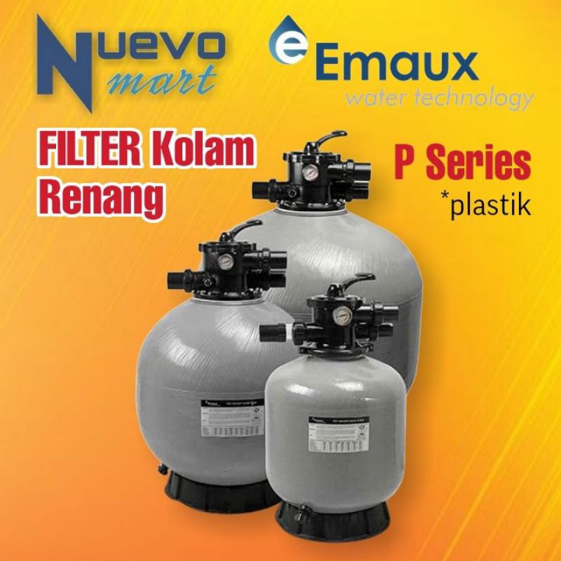 EMAUX P500 P 500 Sand Filter Kolam Renang 21"