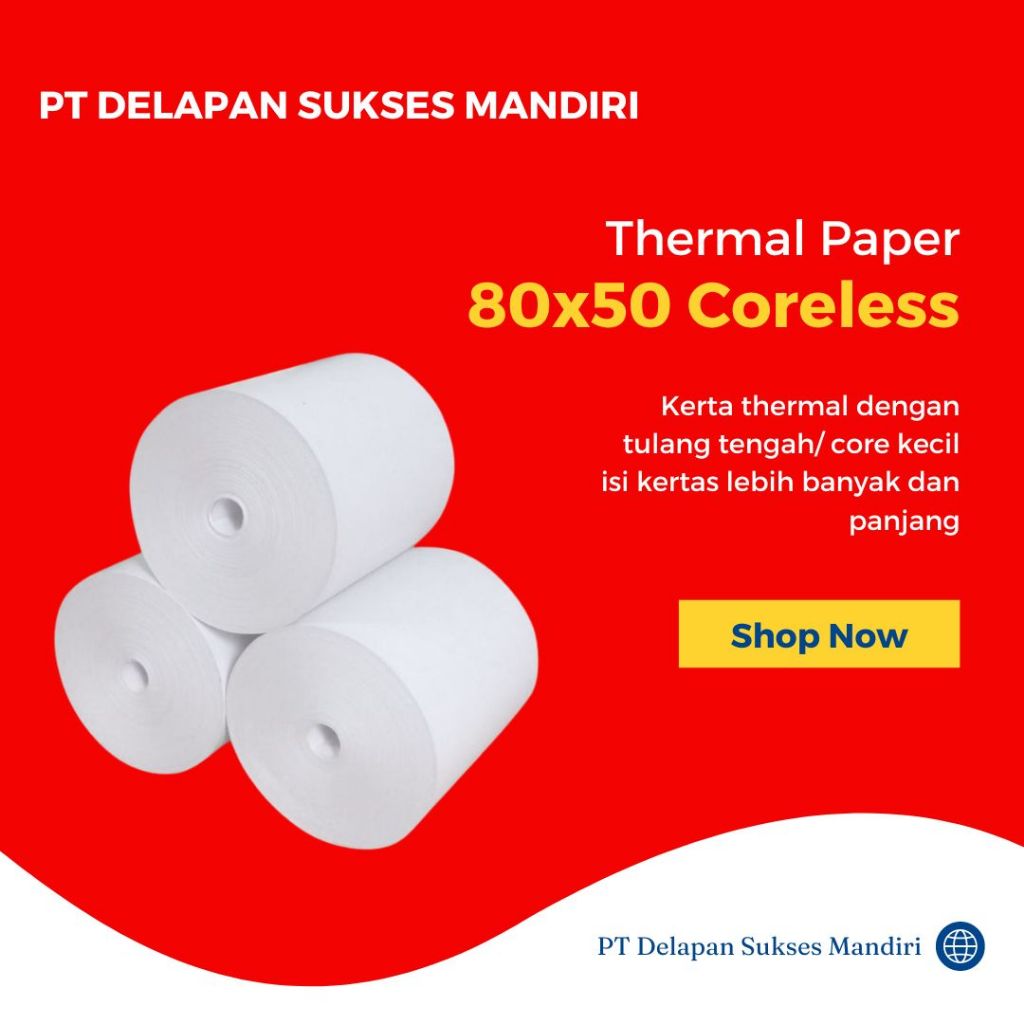 

Kertas Thermal 80 X 50 / 78 x 51 mm Coreless per 100 Roll