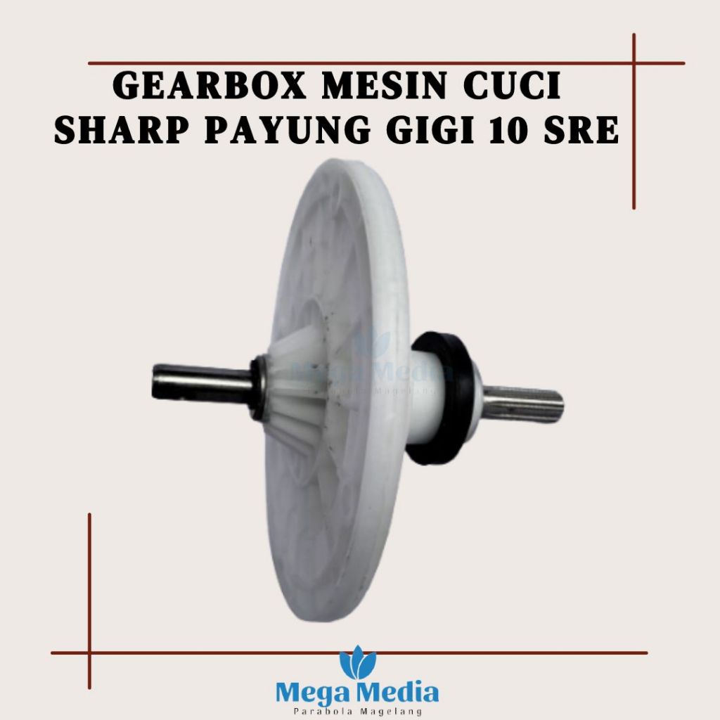 GEAR BOX MESIN CUCI 2 TABUNG SHARP PAYUNG GIGI 10 SRE | GEARBOX / GIRBOX / GERBOX PENCUCI SHARP PAYU