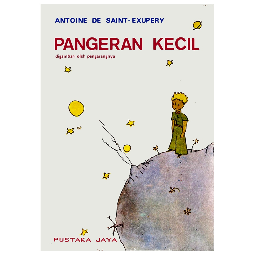 Pangeran Kecil - Antoine de Saint-Exupery