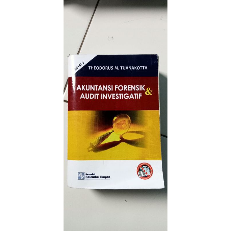 Akuntansi Forensik dan Audit investigatif
