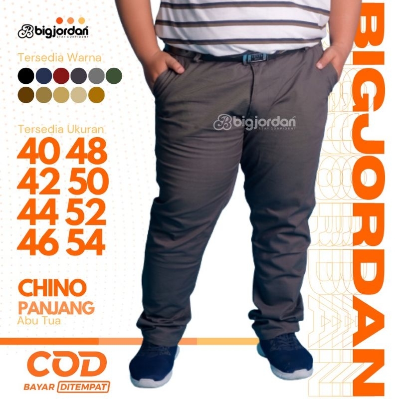 Celana Cino Panjang Khaki BIG JORDAN Bigsize Jumbo Ekstra Besar