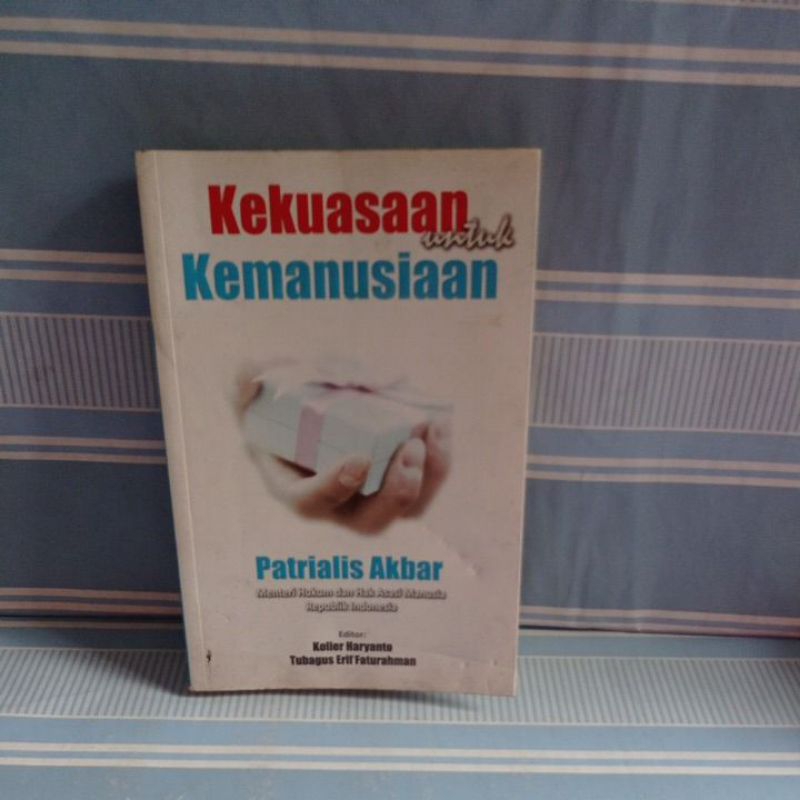 KEKUASAAN UNTUK KEMANUSIAAN by Patrialis akbar
