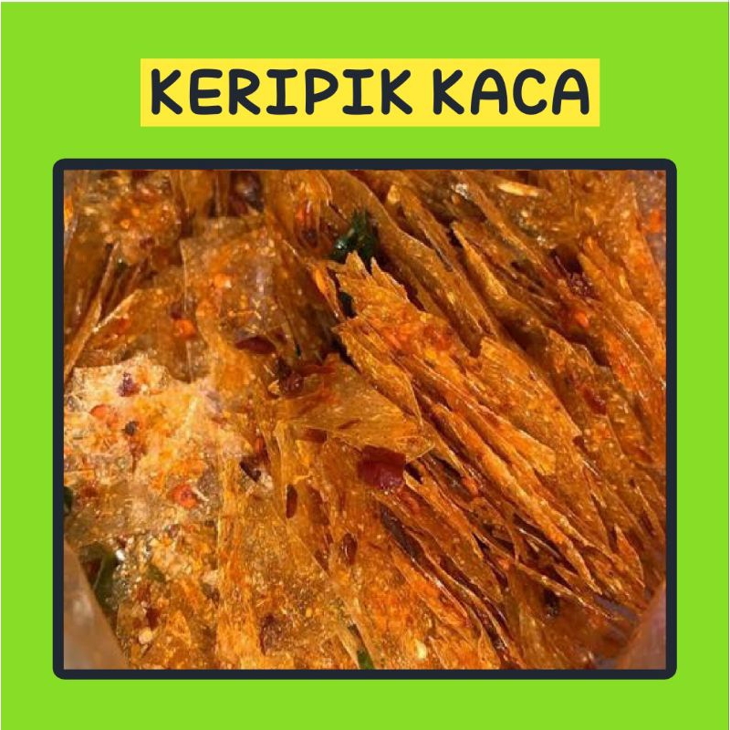 

Keripik Kaca 500 gram kripik kaca pedas