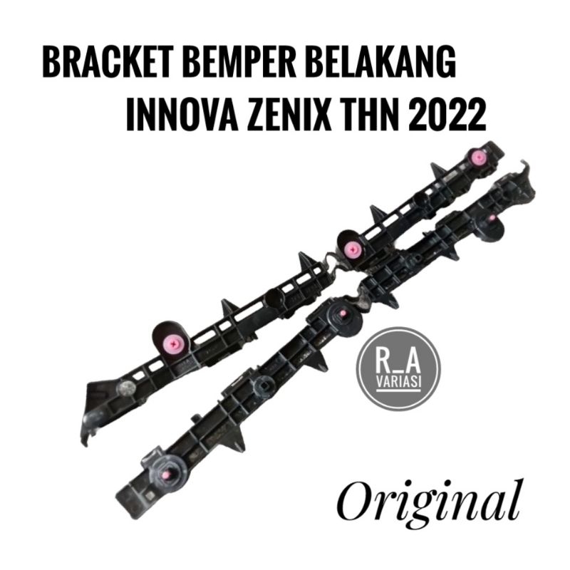Bracket Bemper Belakang Innova Zenix 2022 Dudukan Bemper Innova Zenix