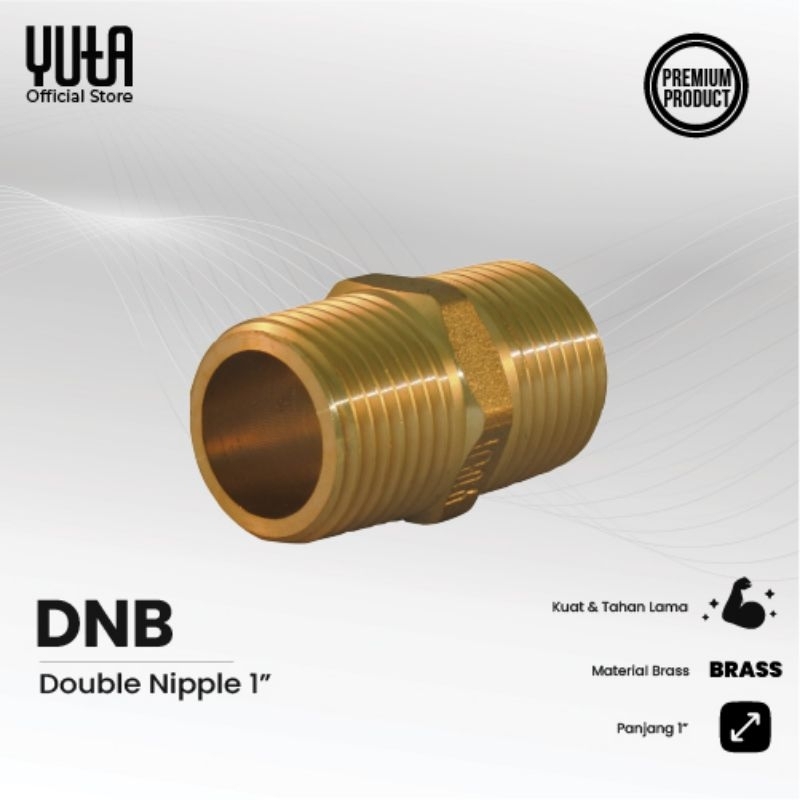 YUTA Double Drat Luar - Double Nipple 1 Inch Brass DNB