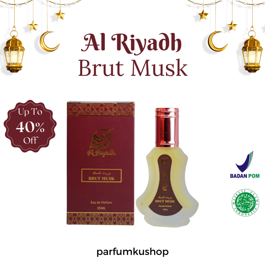 Parfum Al Riyadh Brut Musk | Brut Musk | Parfum Arabian | Parfum EDP | Parfum Tahan Lama | 35 ML