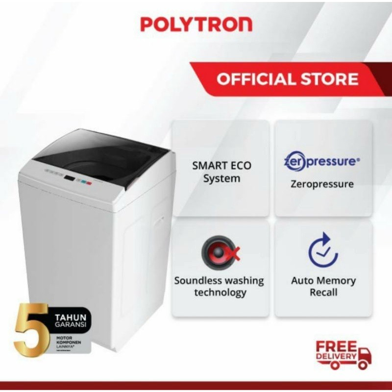 MESIN CUCI POLYTRON PAW 7527 / POLYTRON MESIN CUCI 1 TABUNG ZEROMATIC SERIES HIJAB PAW 7527 [7.5 KG]