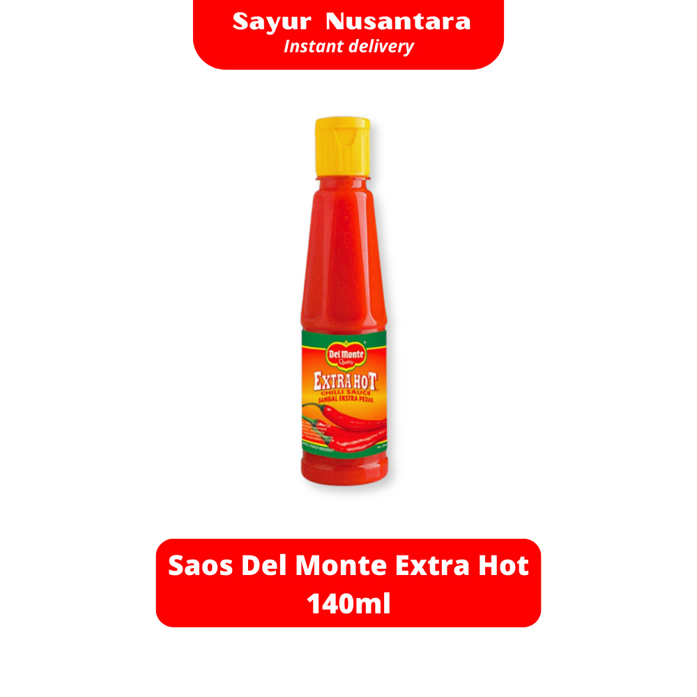 

Saos Del Monte Extra Hot 140ml - Sayur Nusantara