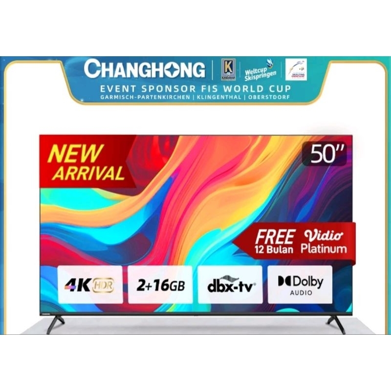 Led Tv Changhong 50inch 4K android tv 50QST / Led Tv Changhong 55inch 4K android tv 55H7