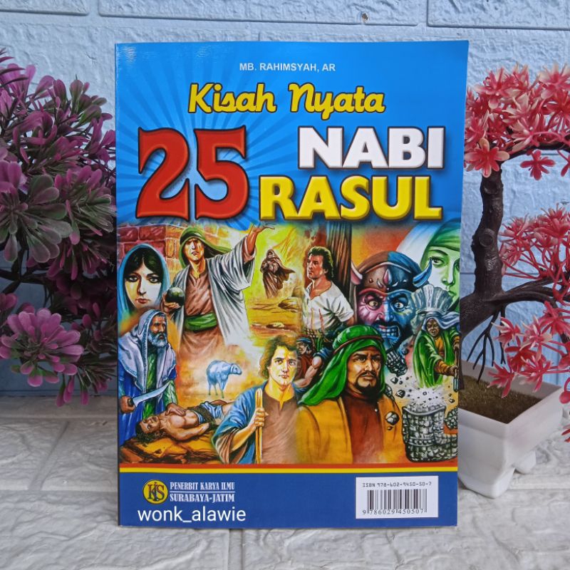 Kisah Nabi & Rasul, Kisah Nyata 25 Nabi dan Rasul, Buku Kisah Nabi dan Rosul
