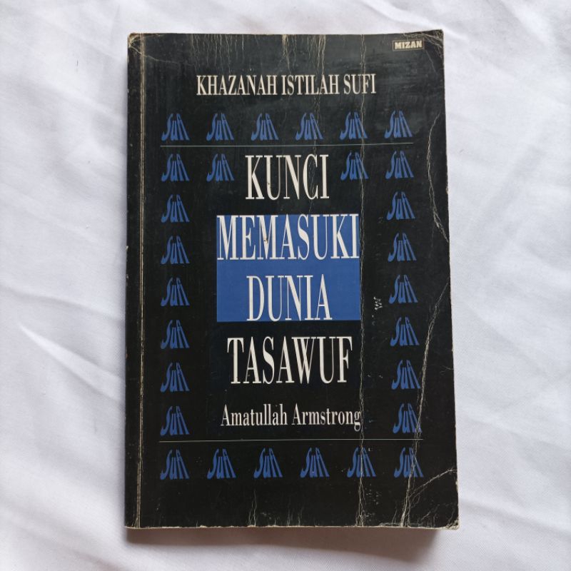 Kunci Memasuki Dunia Tasawuf