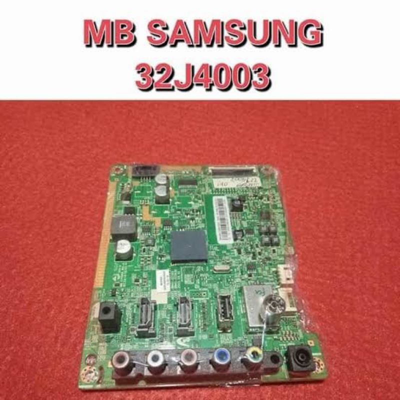 MB/MESIN TV/MAIN BOARD TV LED SAMSUNG 32J4003