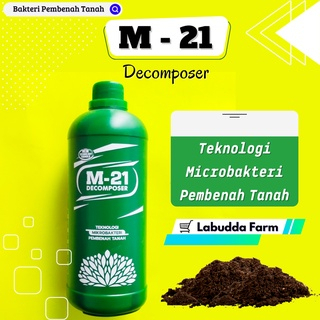 M21 Decomposer - Ph Tanah - Dekomposer - Pembenah Tanah - Pupuk Penyubur Tanah - Dekomposer M21 - M-