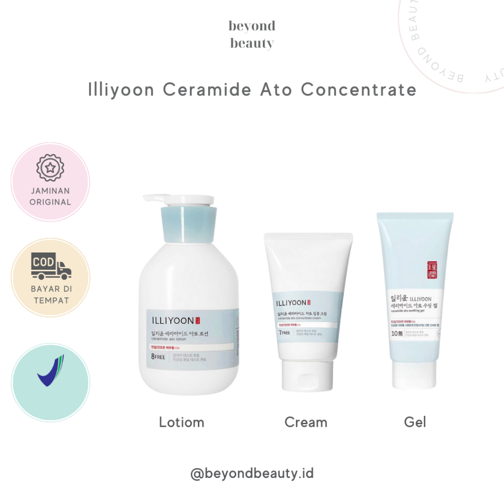 SScntx- Illiyoon Ceramide Ato Concentrate Cream 200ml / Gel 175ml / Lotion 350ml