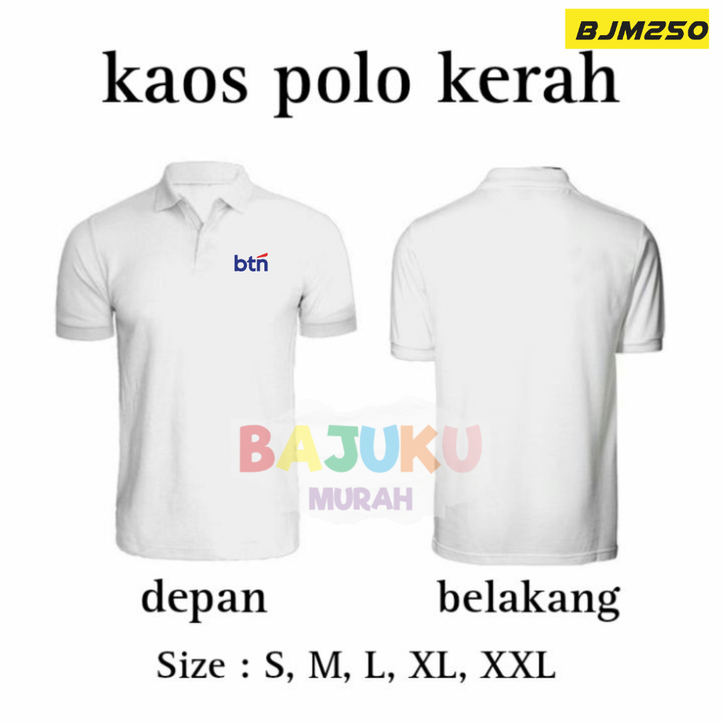 BJM250 Kaos Kerah polo Bank Btn mobile banking Combed 30s uk S-2XL