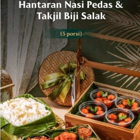 

Raja Rawit - Hantaran Nasi Pedas + Takjil Biji Salak