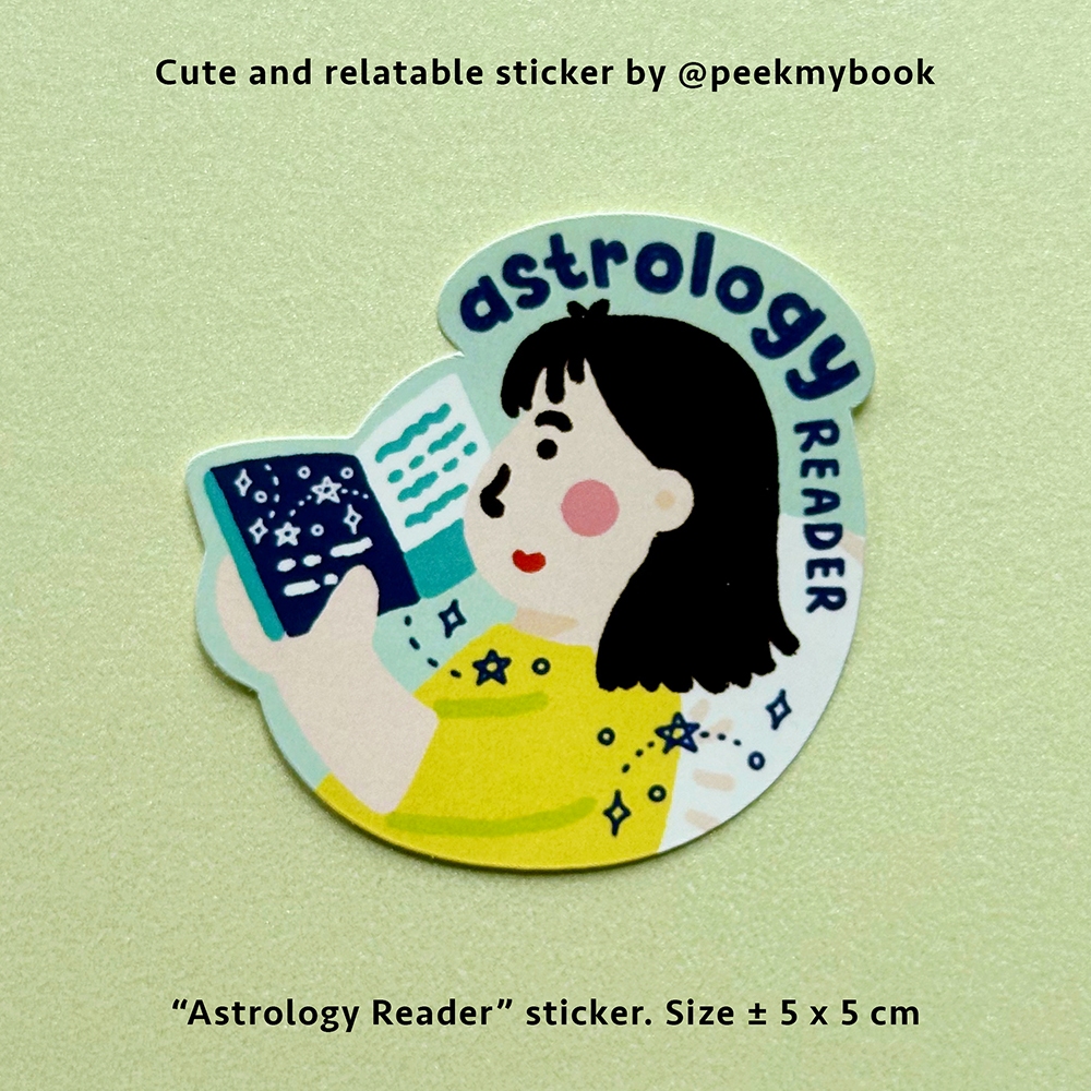 

Astrology Reader - Die Cut Sticker Satuan Peekmybook / Stiker Lucu / Relatable Sticker / Stiker Deco