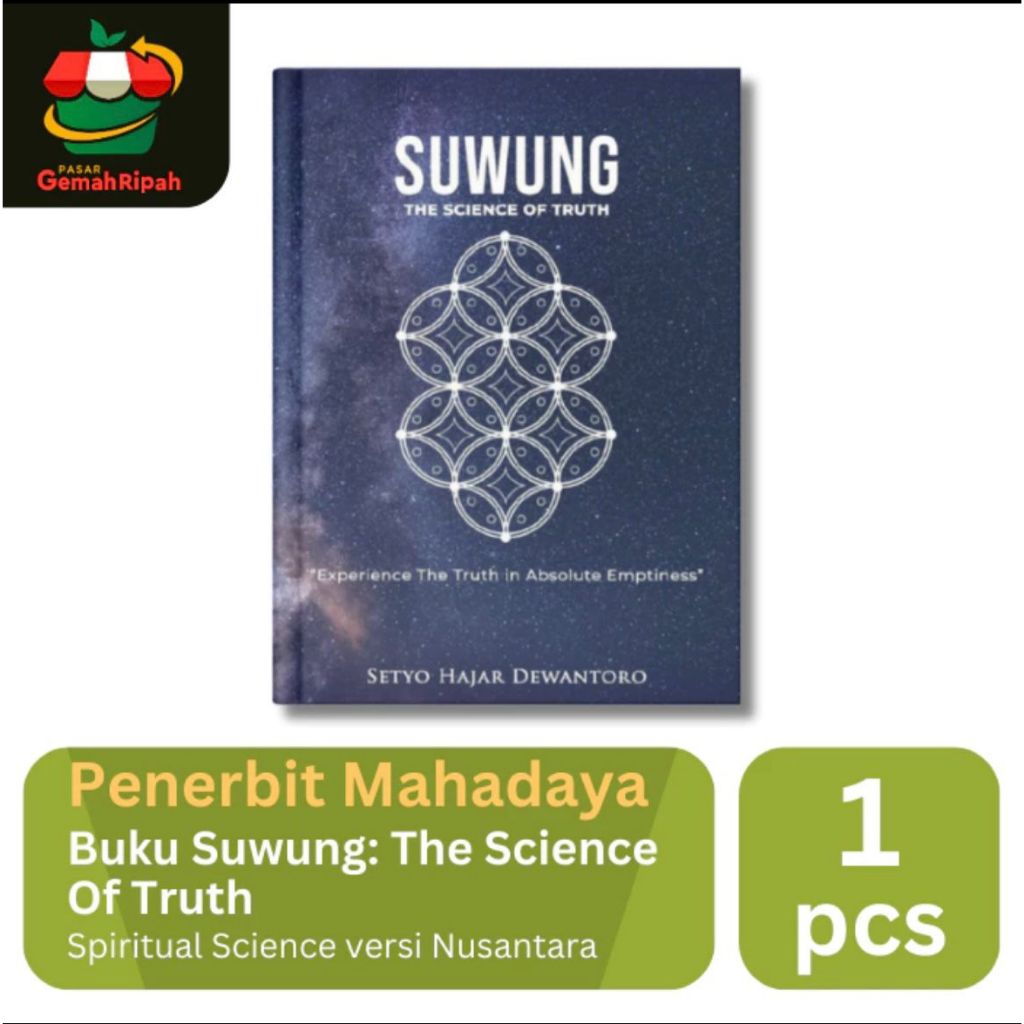 Buku Suwung: The Science of Truth - Setyo Hajar Dewantoro