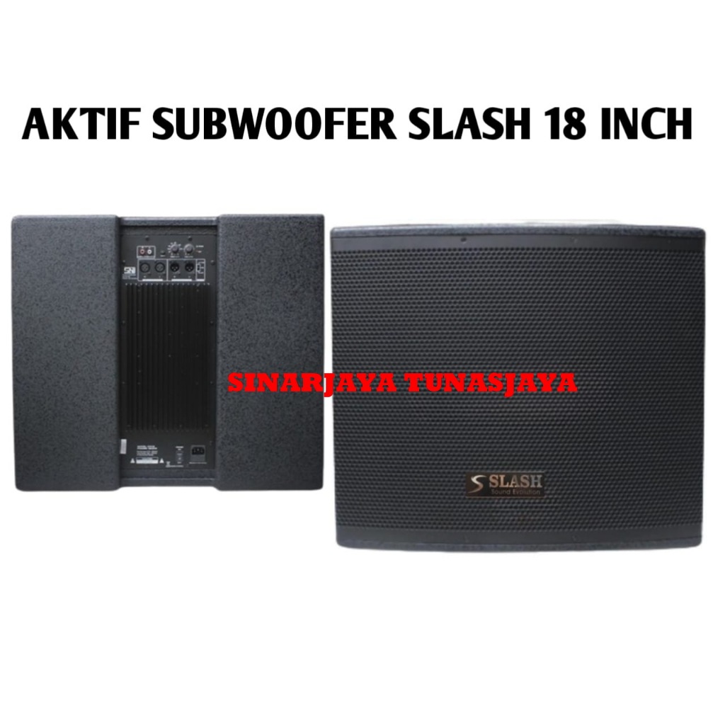 Speaker Subwoofer SLASH 18 inch sw18 sw 18 Aktif sub woofer Original