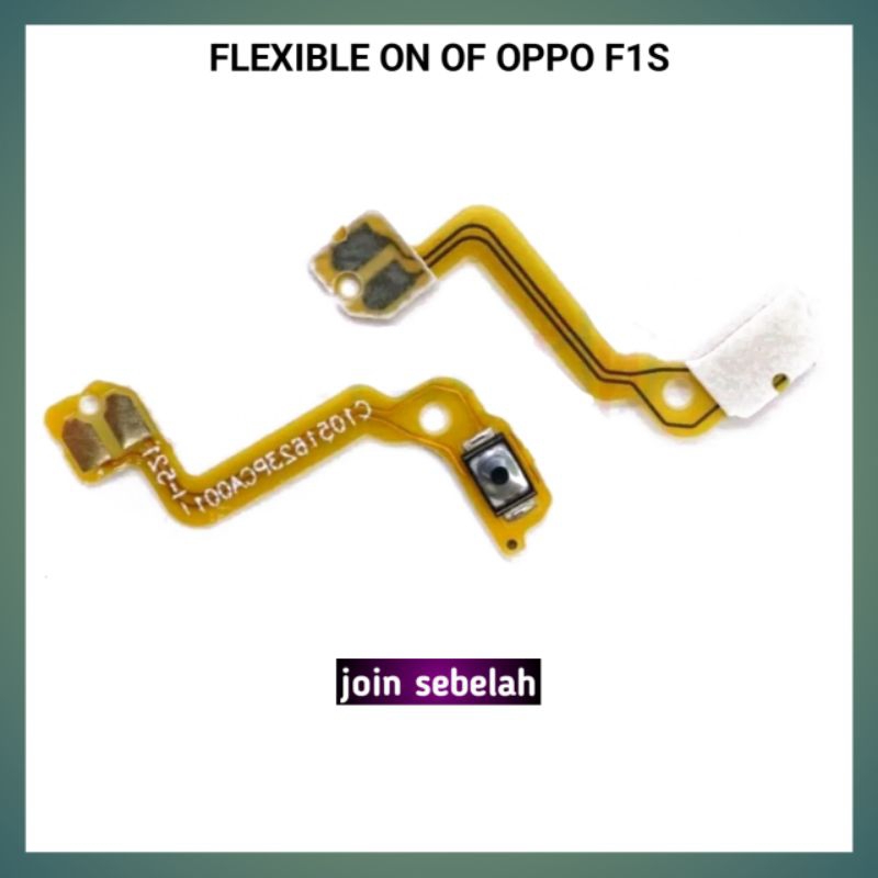 Flexible ON OF Oppo F1S Flexible tombol Power Oppo F1s