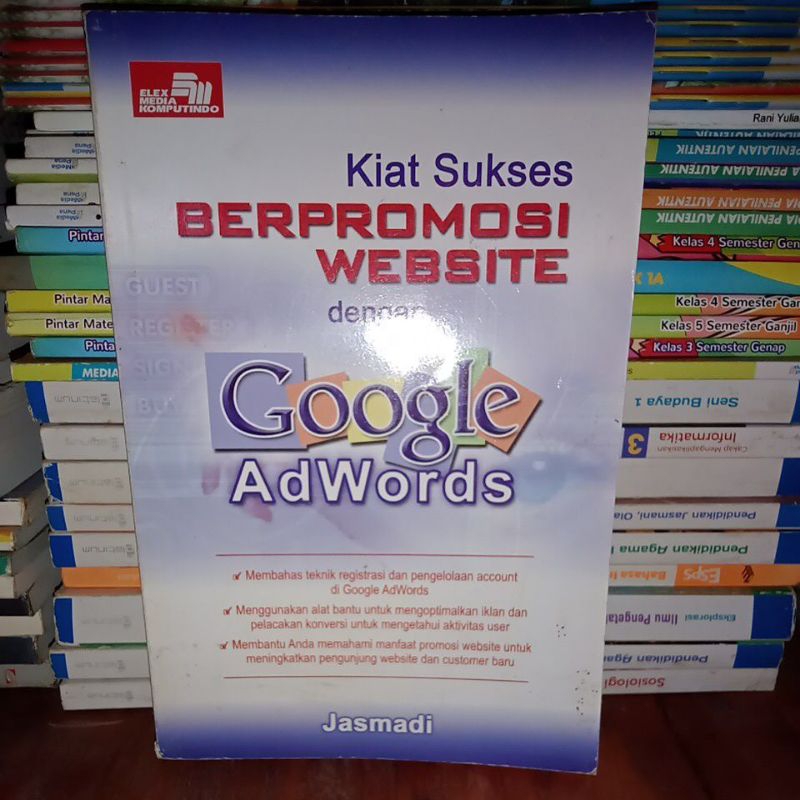 KIAT SUKSES BERPROMOSI WEBSITE DENGAN GOOGLE AdWords