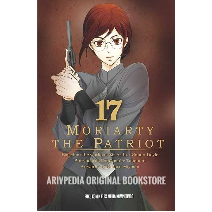 Moriarty The Patriot 1 2 3 4 5 6 7 8 9 10 by Ryosuke Takeuchi & Hikaru Miyoshi