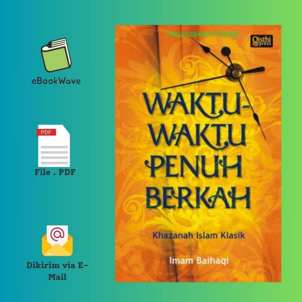 

Waktu - Waktu Penuh Berkah Book BEST SELLER (Bahasa Indonesia)