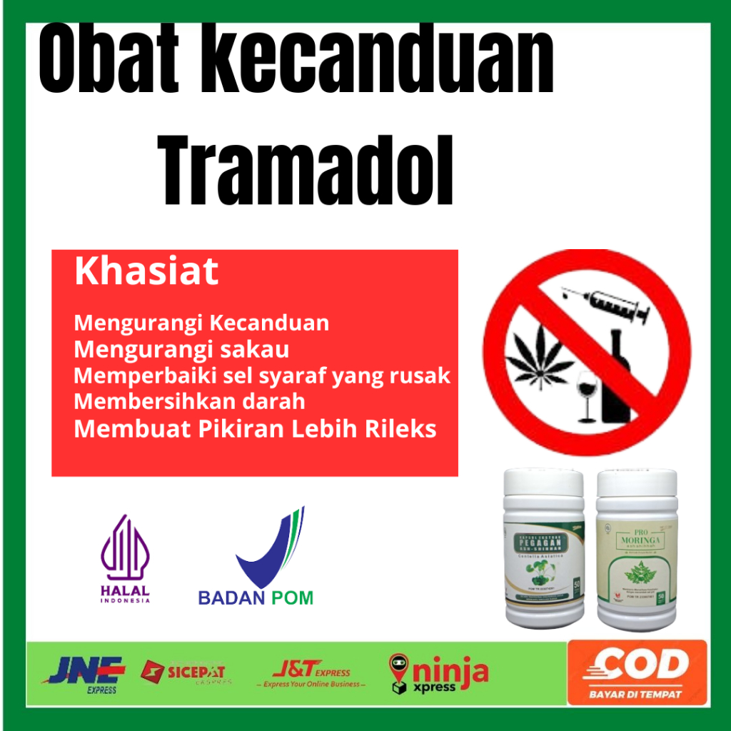 OBAT KECANDUAN TRAMADOL/TM/AM- Tanpa Rehabilitasi (COD)