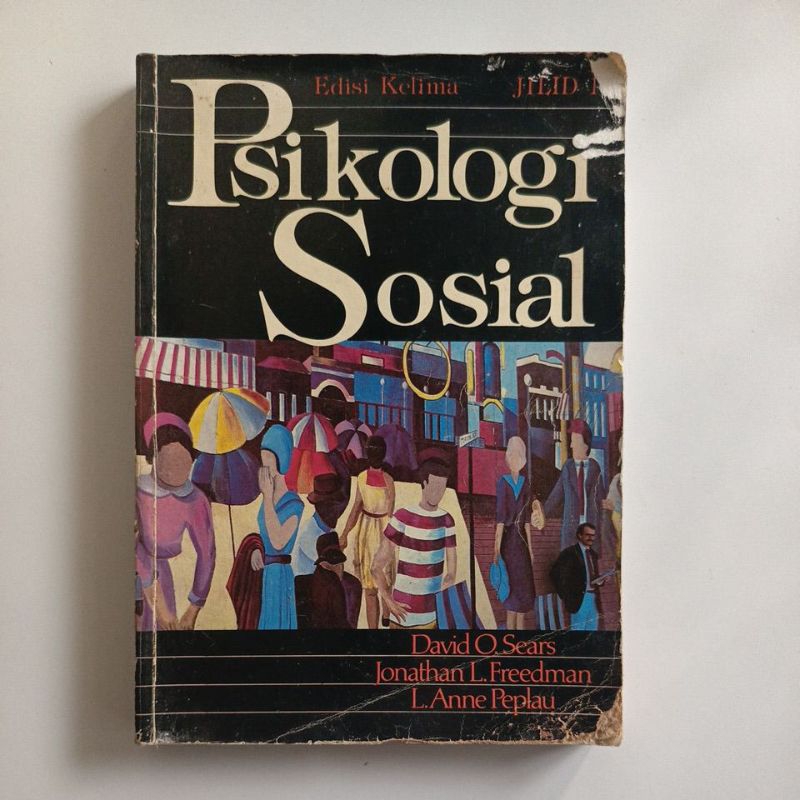 david o. sears, dkk : psikologi sosial, edisi kelima