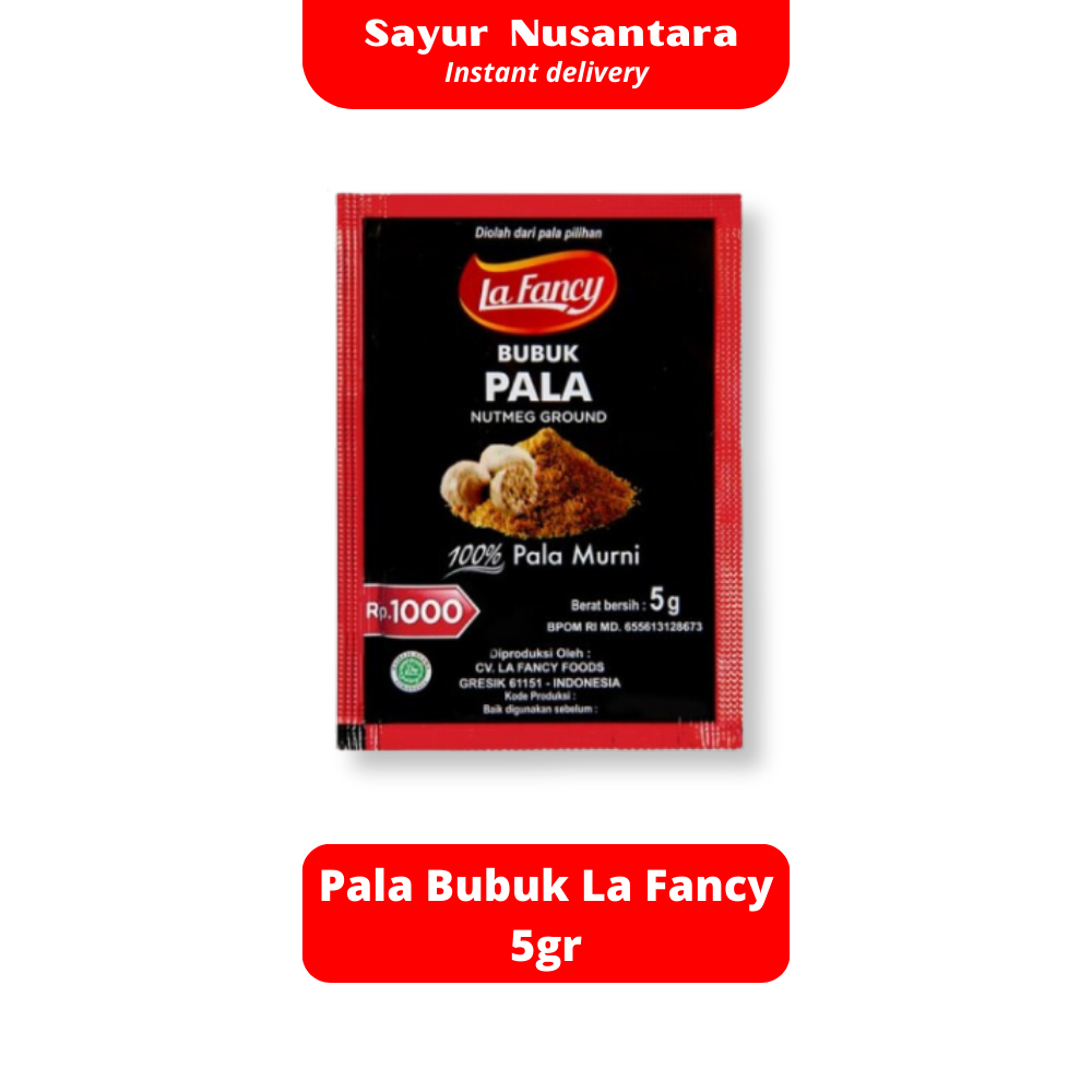 

Pala Bubuk La Fancy 5gr - Sayur Nusantara