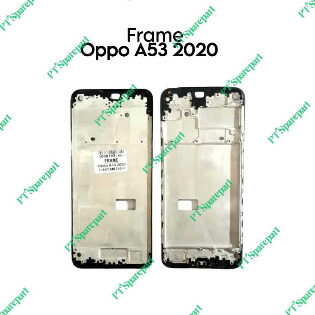Frame Tulang Tengah Oppo A53 2020 / CPH2127 / CPH2131 -  Dudukan LCD & Mesin